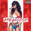 Pegajoso - Single album lyrics, reviews, download