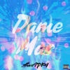 Dame Mas - Single