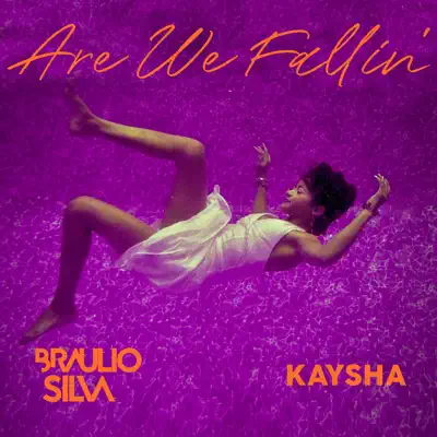 Are We Fallin' - Single - Kaysha