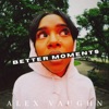 Better Moments - Single