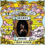 Sharon Jones & The Dap-Kings - Stranger to My Happiness