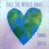 Half the World Away - Single artwork