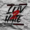 LUV 2 HATE (feat. Philthy Rich) - Single album lyrics, reviews, download