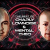 Charly Lownoise & Mental Theo - Together in Wonderland