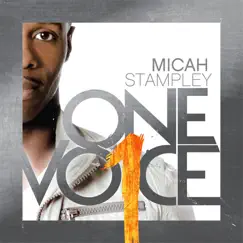 One Voice by Micah Stampley album reviews, ratings, credits