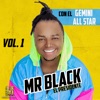 Mr Black El Presidente Con El Gemini All Star, Vol. 1