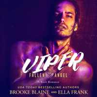 Brooke Blaine & Ella Frank - Viper: Fallen Angel, Book 2 (Unabridged) artwork