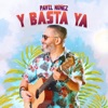 Y Basta Ya - Single