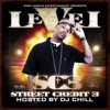 Street Credit 3 (Hosted By DJ Chill)