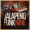 Jalapeno Funk, Vol. 9