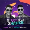 No Puedo Dejar de Quererte - Single