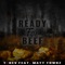 Ready for Beef (feat. Matt Townz) - T -REV lyrics