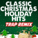 Sleigh Ride (Trap Remix) - Trap Remix Guys