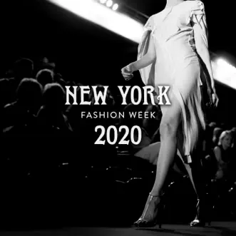 New York Fashion Week 2020 by Various Artists album reviews, ratings, credits