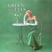 Helen O'Connell - Green Eyes