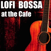 Lofi Bossa at the Cafe artwork