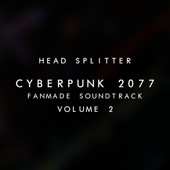 Cyberpunk 2077 Fanmade Soundtrack Vol. II - EP artwork
