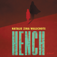 Natalie Zina Walschots - Hench artwork