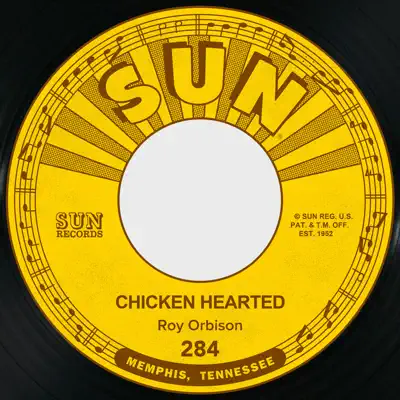 Chicken Hearted / I Like Love - Single - Roy Orbison