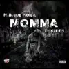 Stream & download Momma (feat. M. B. Joe Prada) - Single