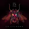 Mal Bicho - Single album lyrics, reviews, download