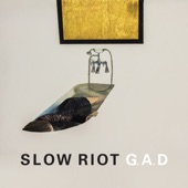 Slow Riot - Trophy Wife