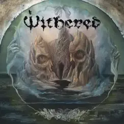 Grief Relic by Withered album reviews, ratings, credits