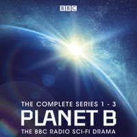 Matthew Broughton - Planet B: The Complete Series 1-3 artwork