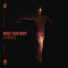 Move Your Body - Single