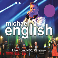 Michael English - Michael English: Live From INEC, Killarney artwork