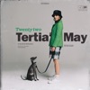 Tertia May - Twenty Two