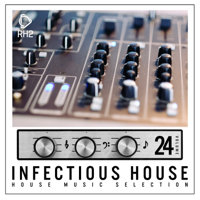 Various Artists - Infectious House, Vol. 24 artwork
