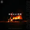Collide (feat. Linfox & Epics) - Single album lyrics, reviews, download