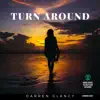 Turn Around - Single album lyrics, reviews, download