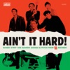 Ain't It Hard! Garage & Psych From Viva Records, 2007