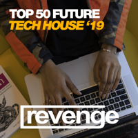 Various Artists - Top 50 Future Tech House '19 artwork