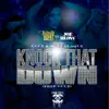 Stream & download Knock That Down (Free Guce) [feat. Guce & Matt Blaque] - Single