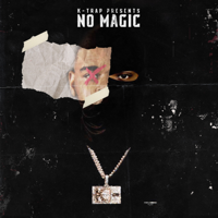 K-Trap - No Magic artwork