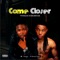 Come Closer (feat. Solidstar) - Wteejay lyrics