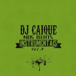 Nos Beats, Vol. 4 - DJ Caique Nos Beats, Vol. 4 - DJ Caique