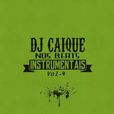 Nos Beats, Vol. 4 - DJ Caique