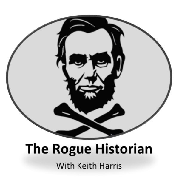 The Rogue Historian The Rogue Historian