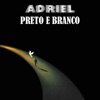 Preto e Branco - Single