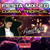 Fiesta Mix 2.0 Cumbia Tropical