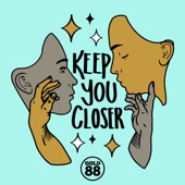 Keep You Closer (feat. Ola) artwork