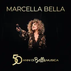 50 anni di Bella musica (feat. Costantino Carollo & Casanova Venice Ensemble) [Live] - Marcella Bella