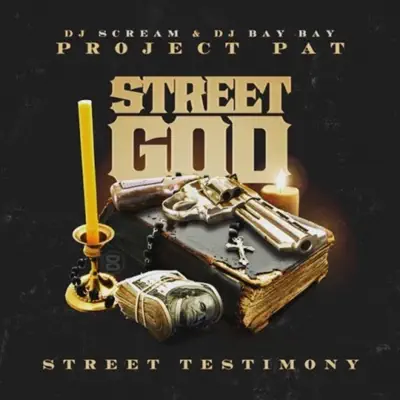 Street God: Street Testimony - Project Pat