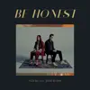 Be Honest (feat. Jesse Ruben) - Single album lyrics, reviews, download