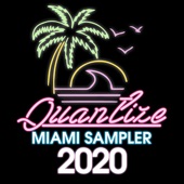 Quantize Miami Sampler 2020 - Compiled and Mixed by DJ Spen artwork
