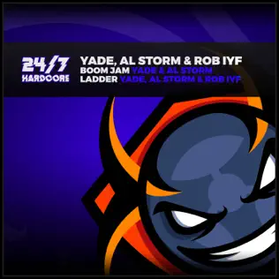 lataa albumi Yade , Al Storm & Rob IYF - Boom Jam Ladder